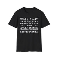 Grumpy Old Man T-Shirt — "Walk Away I Am A Grumpy Old Man I Have Anger Issues" Funny Gift Tee