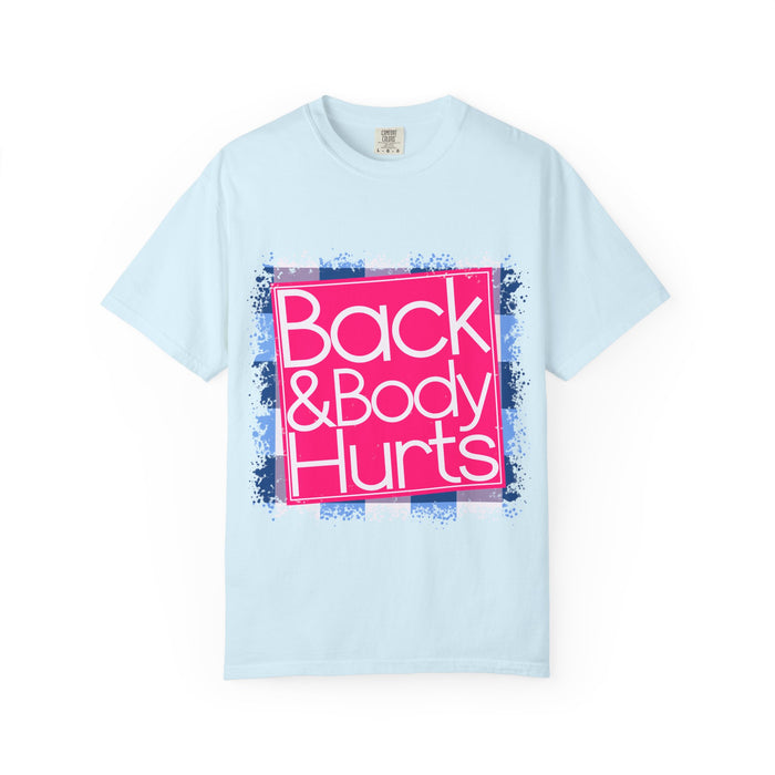 Back & Body Hurts T-Shirt — Funny Retro Neon Graphic Tee