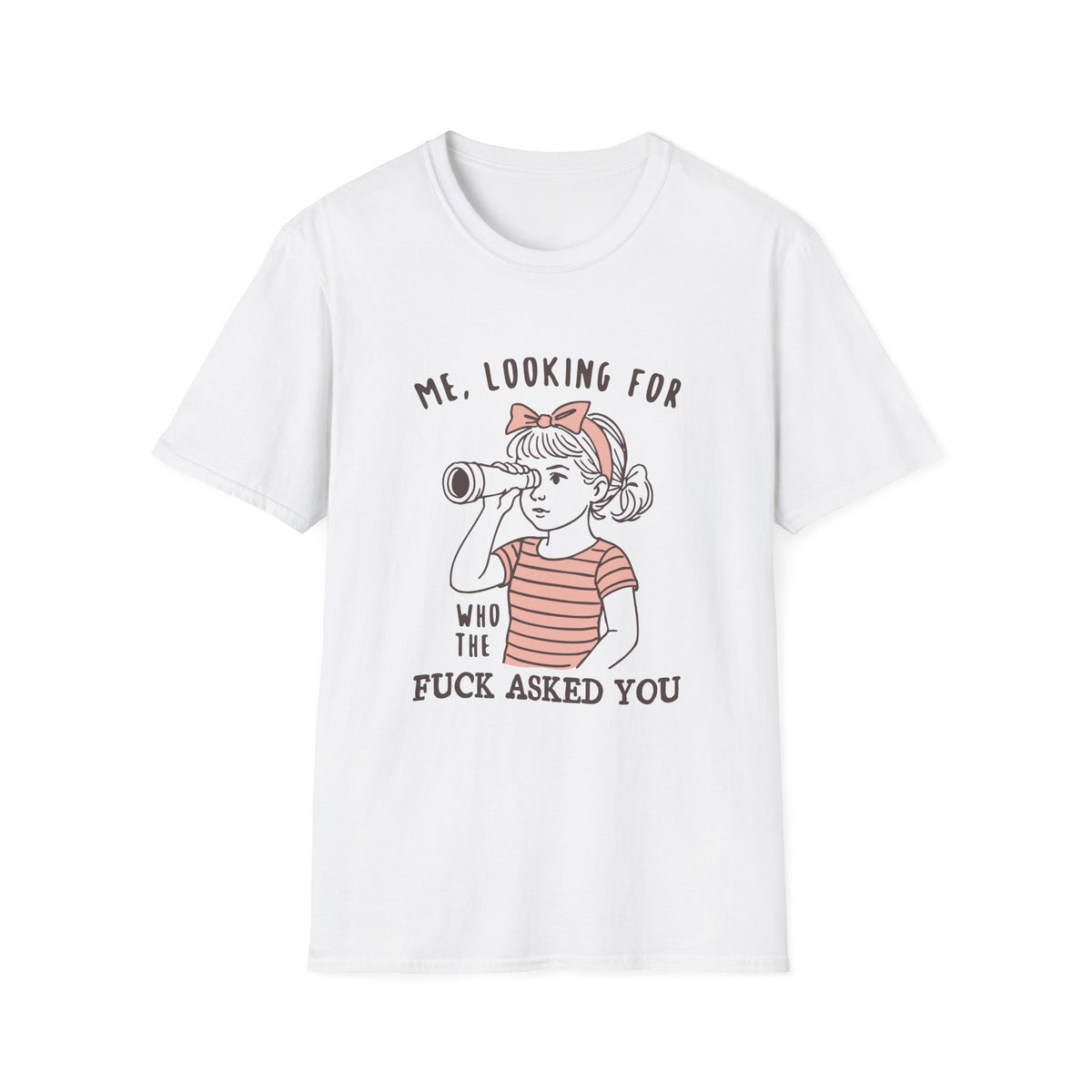 Who asked you tee