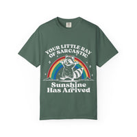 Sarcastic Raccoon T-Shirt — "Your Little Ray of Sarcastic Sunshine Has Arrived"