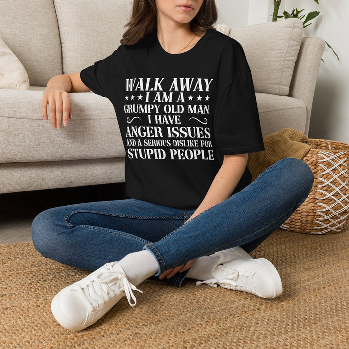 Grumpy Old Man T-Shirt — "Walk Away I Am A Grumpy Old Man I Have Anger Issues" Funny Gift Tee