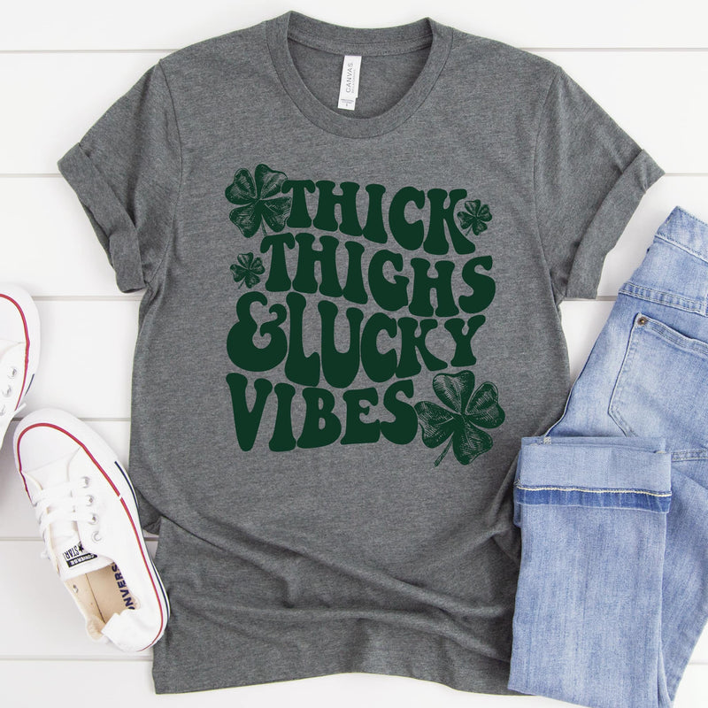 Thick Thighs & Lucky Vibes  Graphic Tee/Sweatshirt options