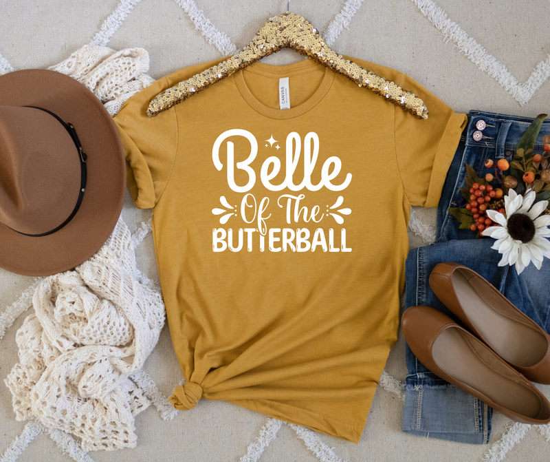 PREORDER: Belle Of The Butterball Graphic Tee or Sweatshirt
